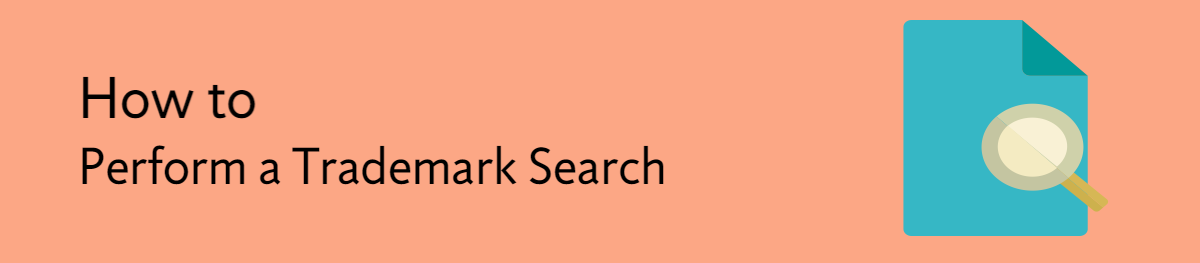 how-to-perform-a-trademark-search (1)