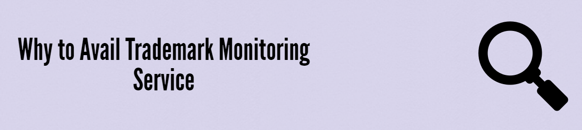 Trademark Monitoring Services