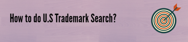 View of How to do U.S Trademark Search? | TMReady | Blog
