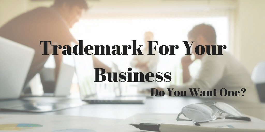 Trademark For Your Business