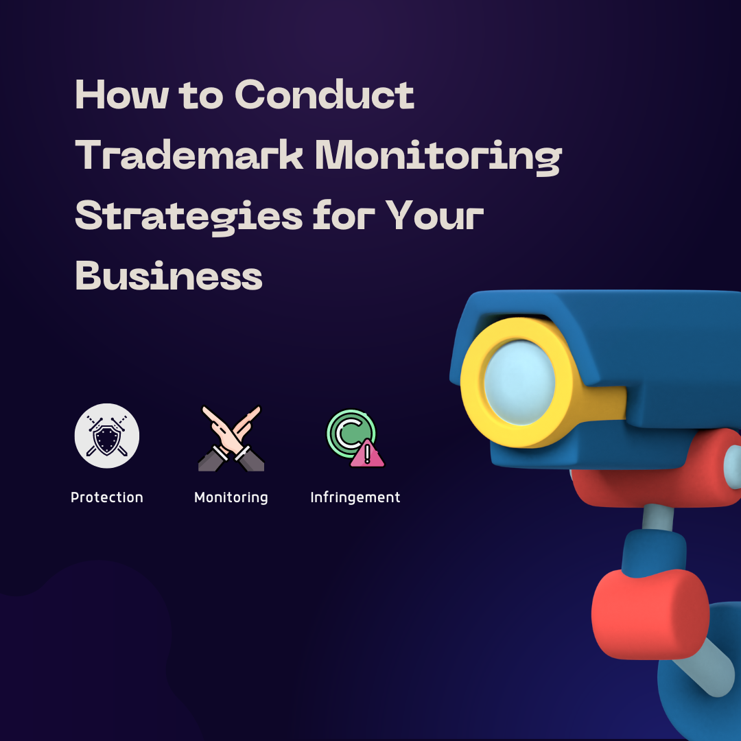 how-to-conduct-trademark-monitoring-strategies-for-your-business