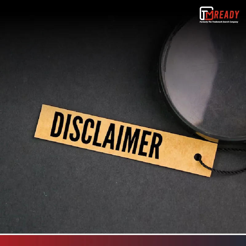 What is Trademark Disclaimer and How to Use It