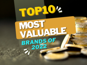 top-10-most-valuable-brands-of-2022